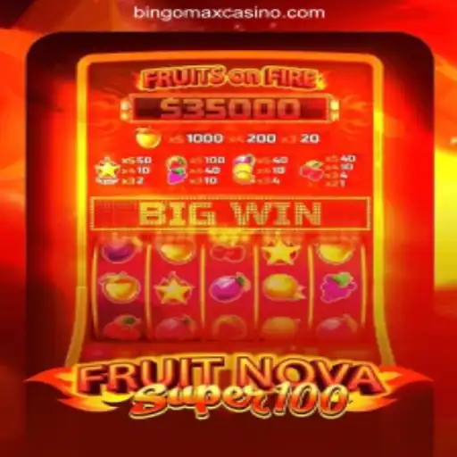 Exploring the Thrills of FruitNovaSuper100 at BINGOMAX Online Casino Philippines